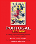 Portugal 1910-2010 [library exhibit]