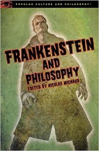 Frankenstein and Philosophy