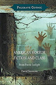 American Horror Fiction and Class: from Poe to Twilight