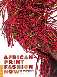 African-print fashion now! : A story of taste, globalization, and style