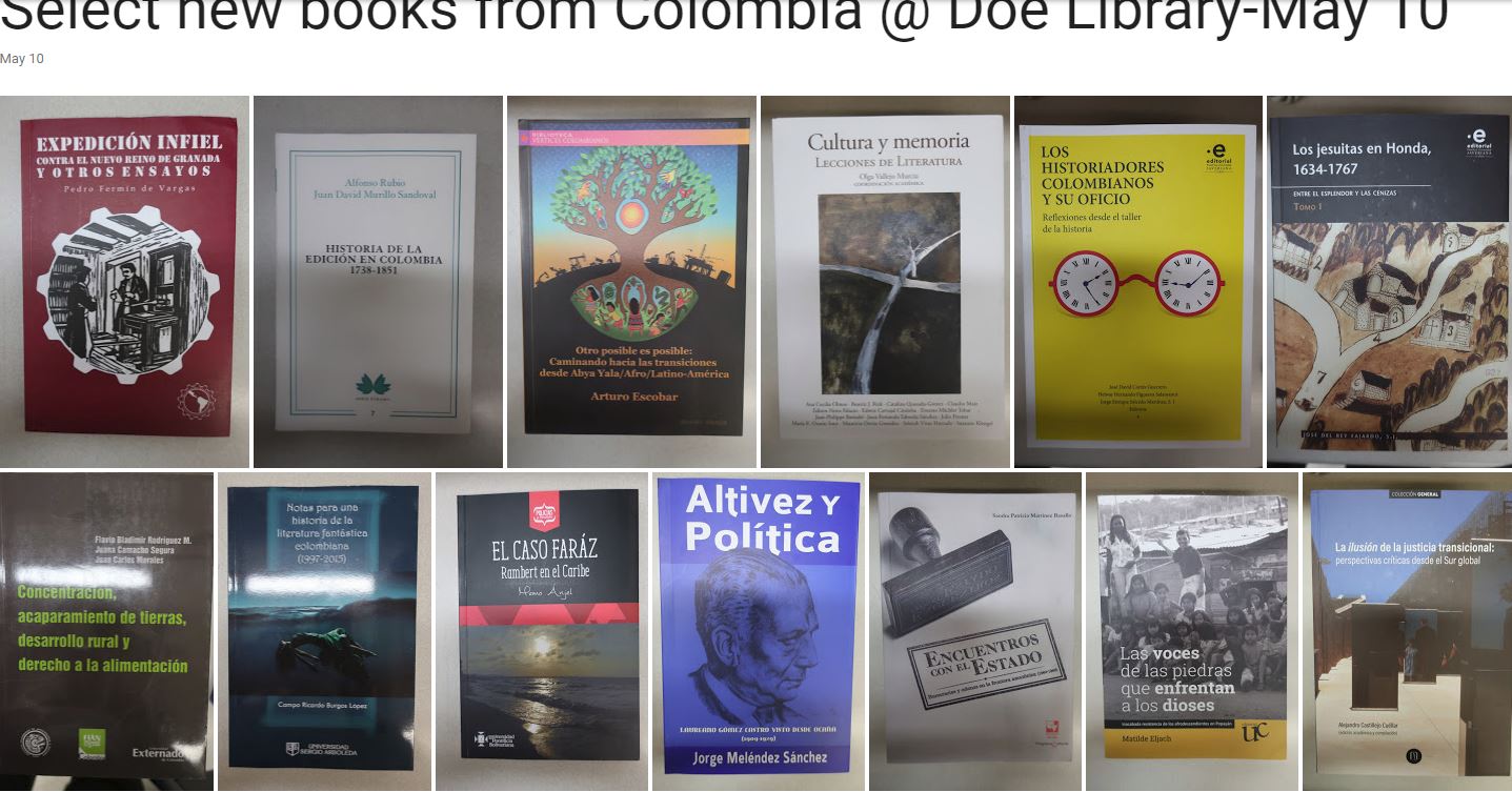 Select new books from Colombia at Doe Library! - UC Berkeley Library Update