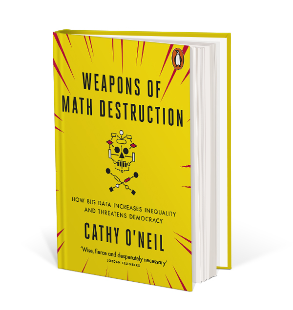 Weapons of math destruction book cover