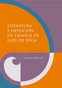 Literatura y devoción en tiempos de Lope de Vega (cover)