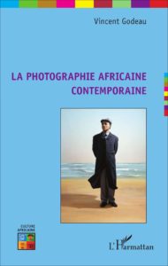 La Photographie Africaine Contemporaine