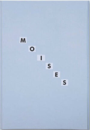 Moises by Mariela Sancari