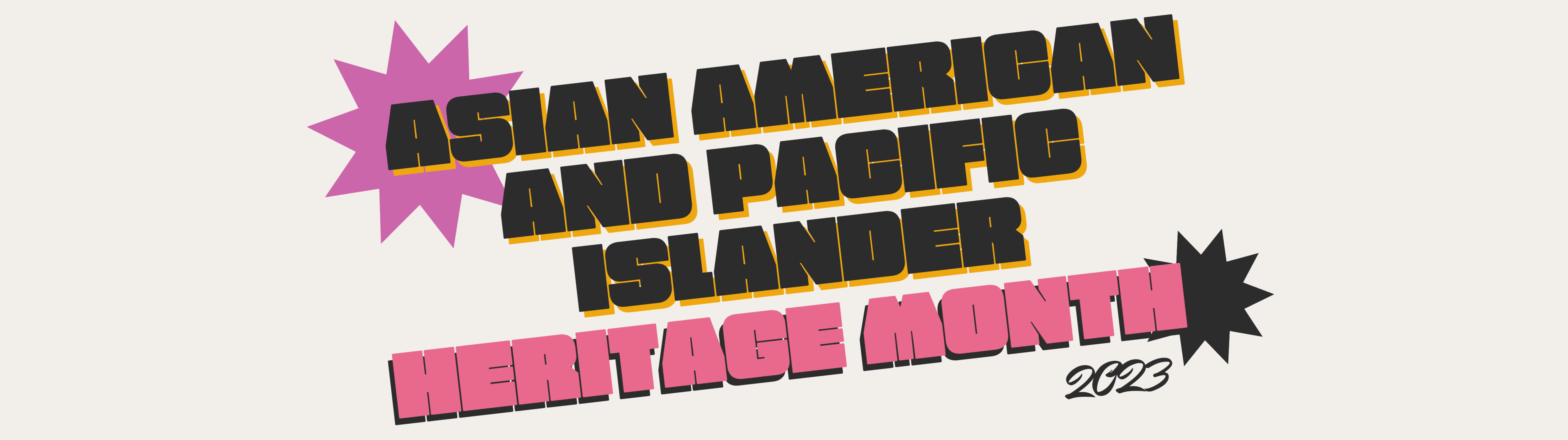 Asian American and Pacific Islander Heritage Month