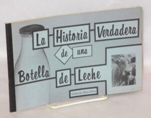 mini book, with images of a bottle of milk and a cow, with the wording: Historia verdadera de una botella de leche
