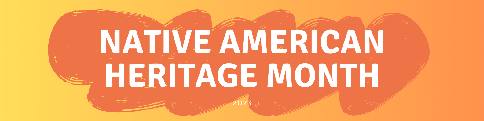 Native American Heritage Month 2023