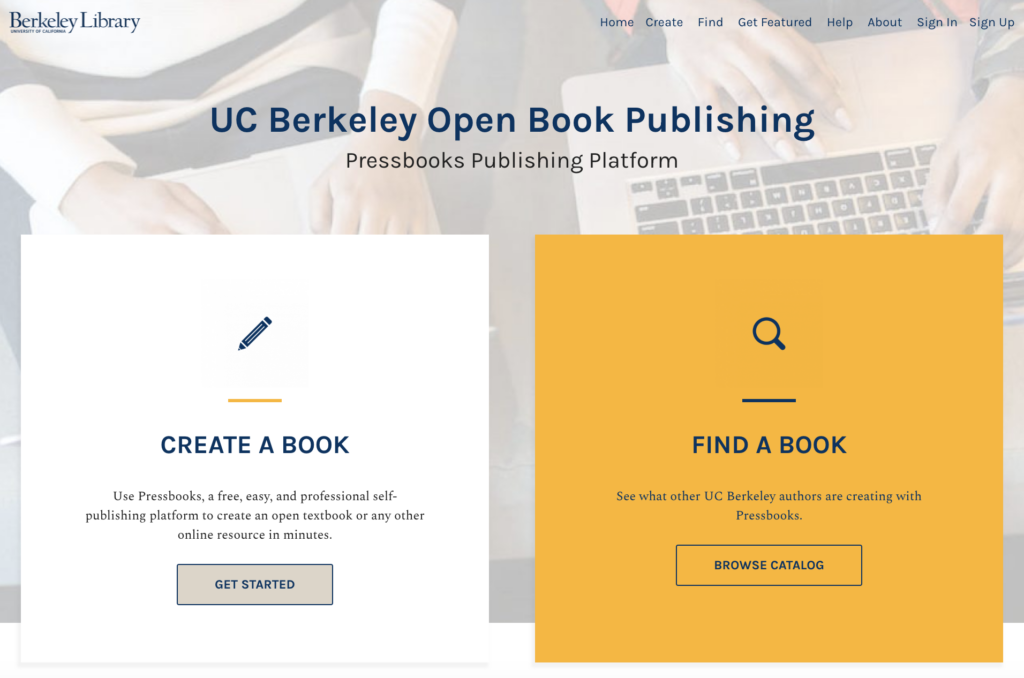 Homepage for UC Berkeley Open Book Publishing where a user can create a new book or view an already published book.