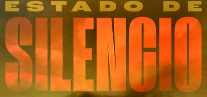 Estado de Silencio Film Title
